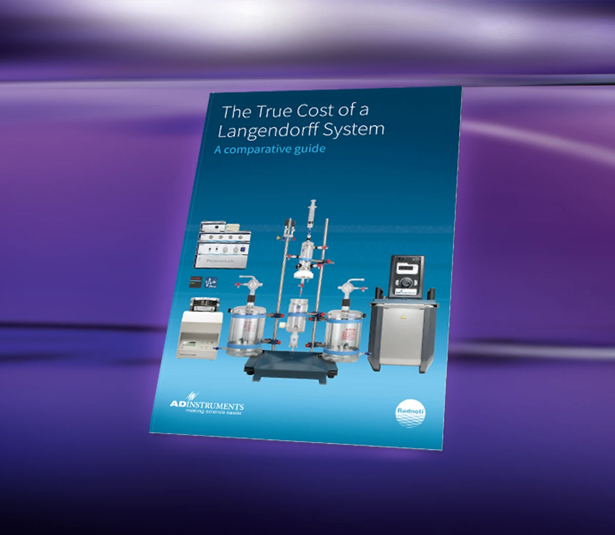 The True Cost of a Langendorff System